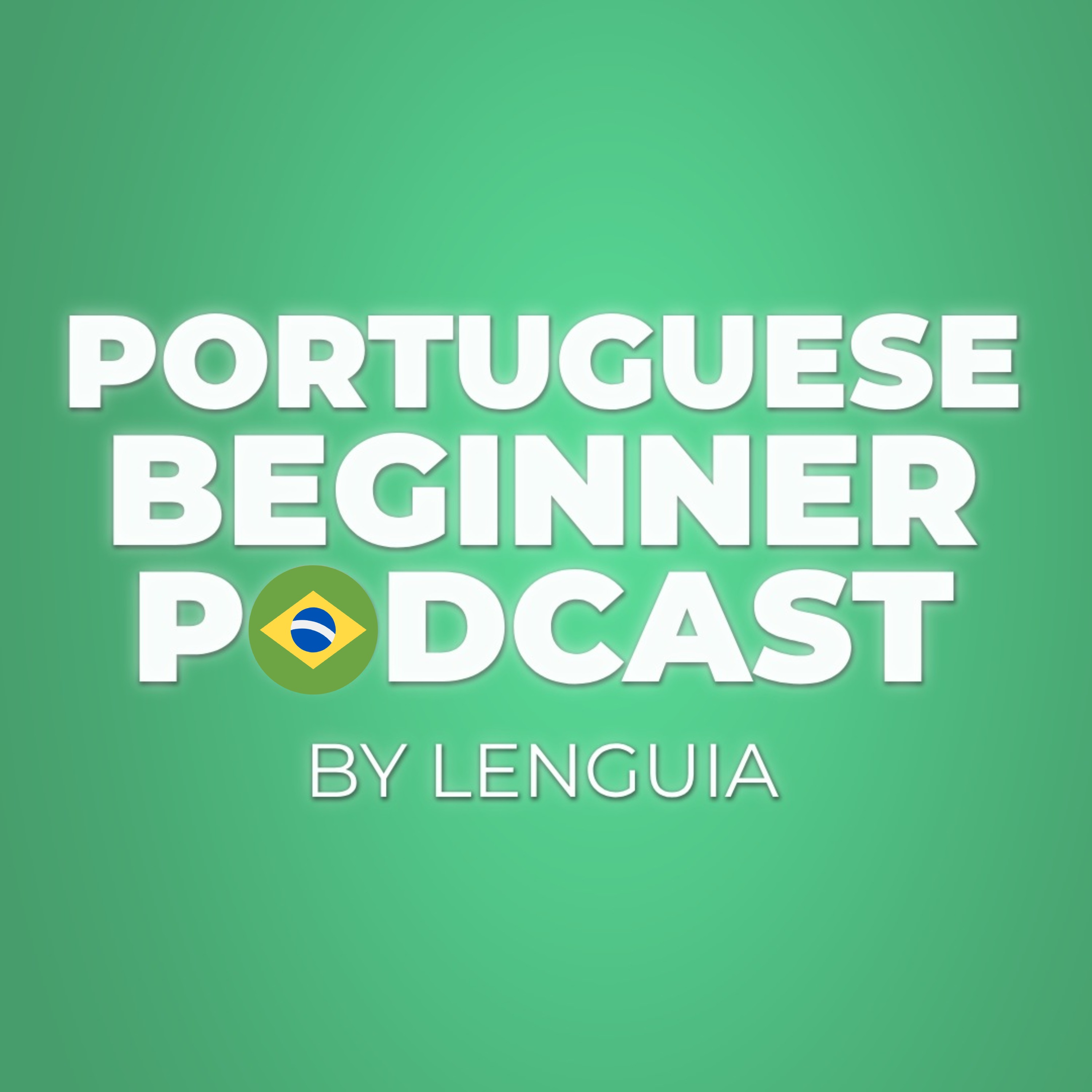 Portuguese Beginner Learning Podcast By Lenguia.com