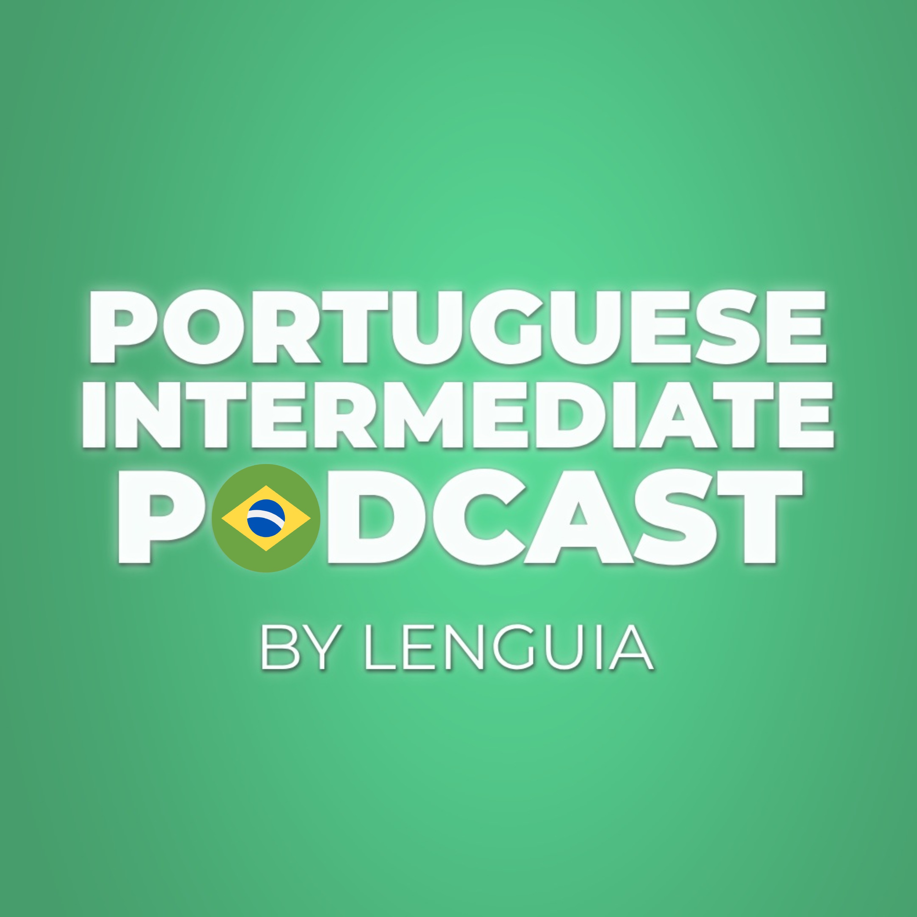 Portuguese Intermediate Learning Podcast By Lenguia.com podcast artwork
